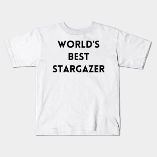 World's Best Stargazer Kids T-Shirt